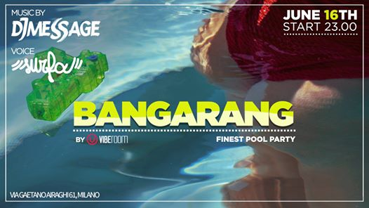 Bangarang / Finest PoolParty