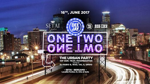 Radio Deejay presents One Two One Two ◆ Setai Garden