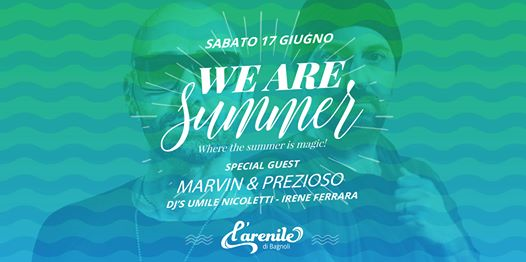 We Are Summer special guest Marvin & Prezioso