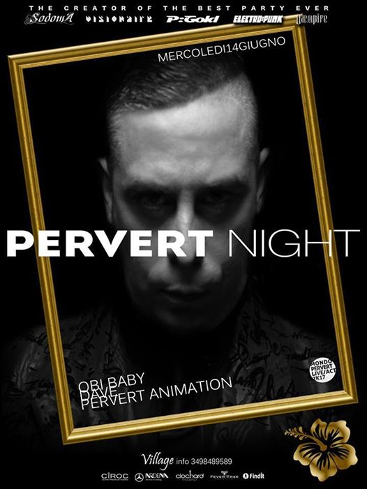 Pervert Night // Special Guest: ** OBI BABY **