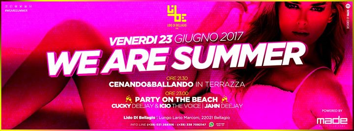 We are summer at Lido di Bellagio - Venerdi 23 Giugno 2017