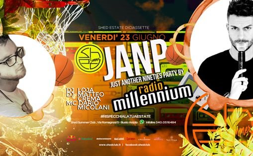 Venerdì 23 Giugno - JANP il party anni '90 by Radio Millennium