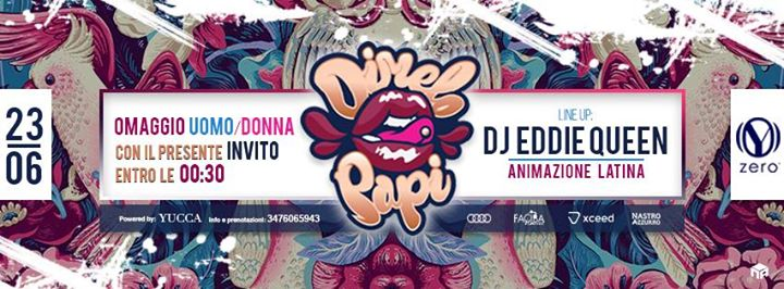 Dimelo Papi at Zero powered by Yucca 23.06.17