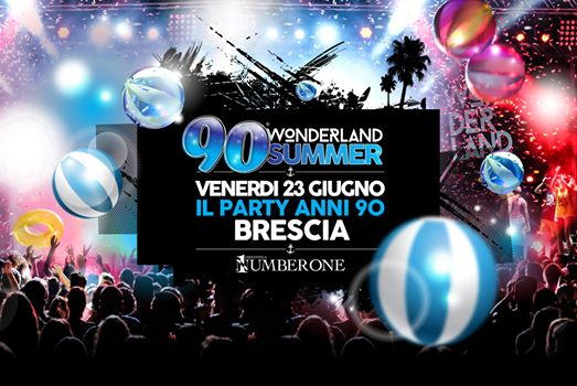 90 Wonderland Brescia - Number One Disco
