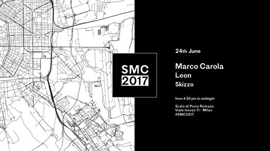 SMC w/ Marco Carola, Leon, Skizzo