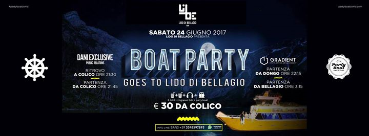 BOAT PARTY goes To Lido di Bellagio