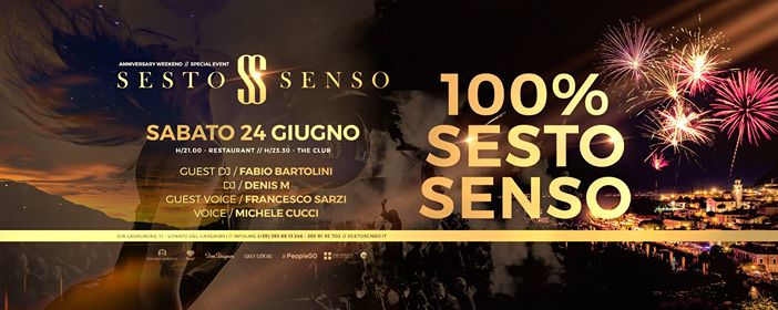 Sesto Senso 1st Anniversary • Sabato 24 Giugno 2017