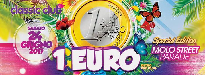 ★ 1 EURO Party ★ Special Edition: MOLO Street Parade