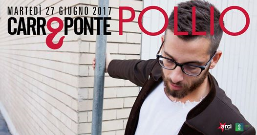Pollio al Carroponte | Free Entry