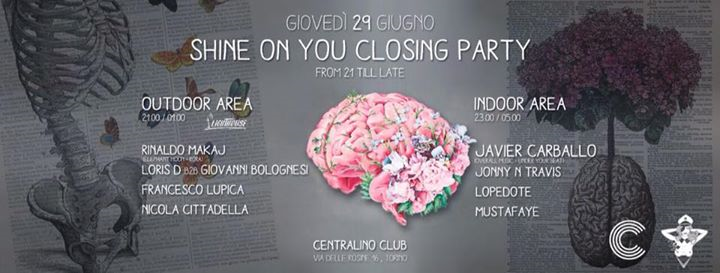 Shine on You Closing Party w Javier Carballo