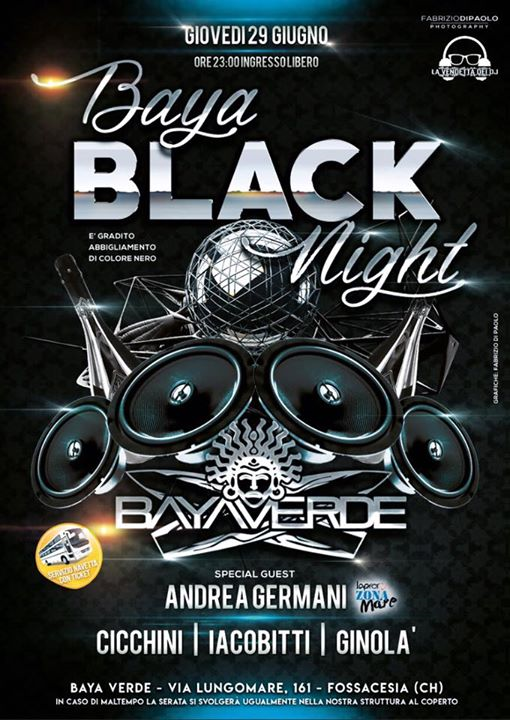 BLACK NIGHT #BayaVerde