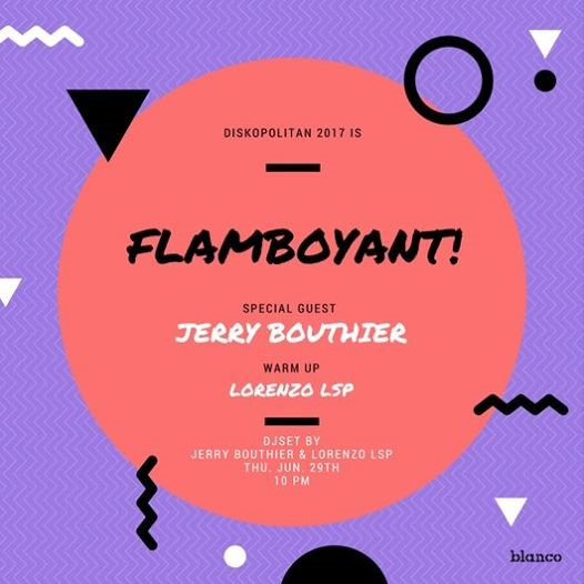 Diskopolitan 2017 is Flamboyant!