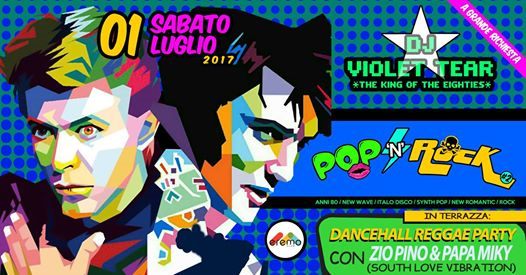 Pop'n'Rock Party, Dj Violet Tear + Dancehall Reggae ✬ Eremo Club
