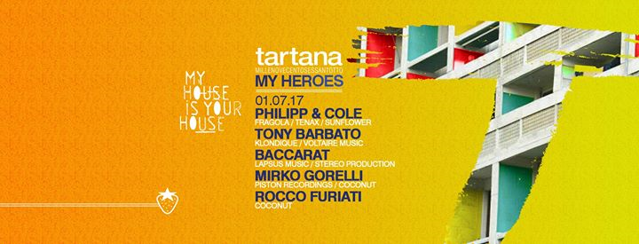 My House Is Your House: My Heroes