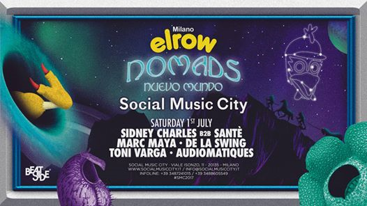 Elrow goes to Social Music CIty - Nomads, Nuevo Mundo