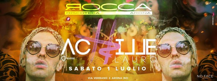 Sab 01/07 - Achille Lauro c/o La Rocca Gold