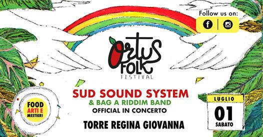 Ortus Folk Festival 2017 - Guest: Sud Sound System