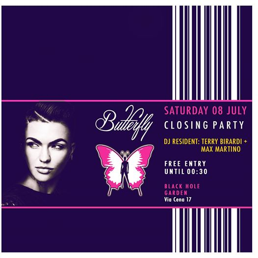 Butterfly Sabato 08 Luglio - Closing PARTY - Free UNTIL 00:30