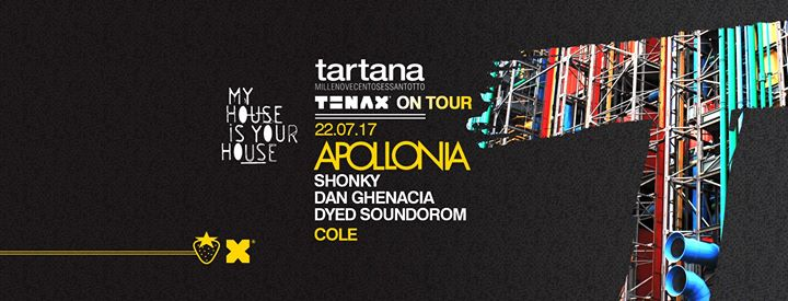 My House Is Your House: Tenax on tour - Apollonia