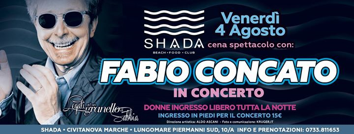 SHADA Beach • Food • Club Venerdì 4.08.17 - Fabio Concato