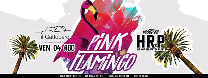 HRP • Flamingo Party • Il Gattopardo