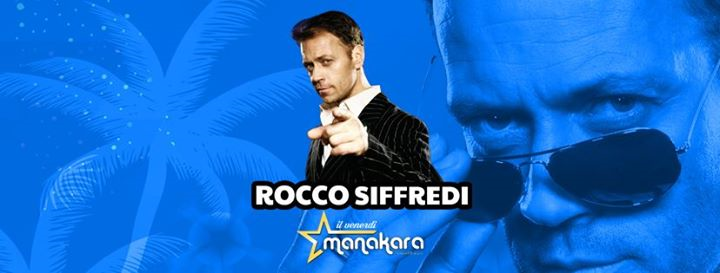 Manakara Rocco Siffredi - il Venerdì