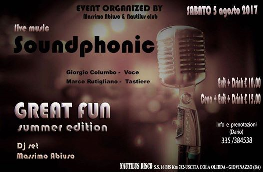 Il Sabato Sera Great Fun - Live Music Soundophonic & Dj Abiuso