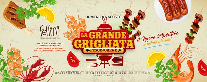 Dom 06.08 / Aperitivo Della Domenica - Grigliata Pesce & Carne