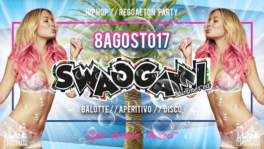 L'8 Agosto E' Swaggami! Hiphop Reggaeton Party Bononia