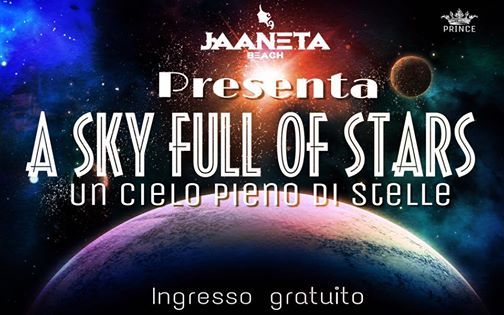 A SKY FULL OF STARS/10AGOSTO/JAANETABEACH
