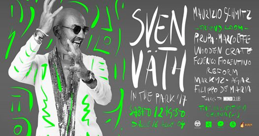 Sven Väth In The Park 2017 I Official Event