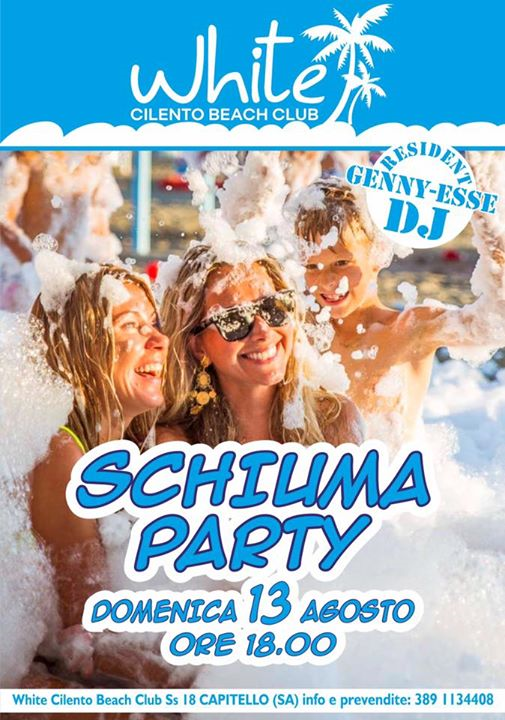 Schiuma party ft. Ciak & Medico