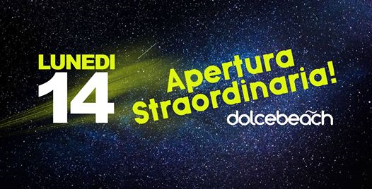 Lunedì 14 Agosto - DOLCE - Apertura Straordinaria !