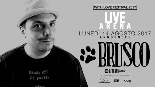 Brusco at With Love Festival Afrobar (catania)