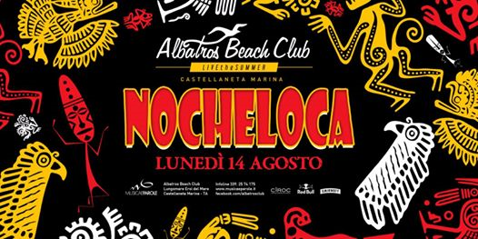 Lunedì 14 Agosto | FERRAGOSTO "NocheLoca" @ Albatros Beach Club