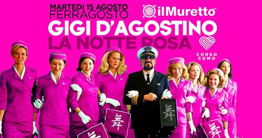 Gigi D'Agostino ✪ il Muretto ✪ La Notte Rosa