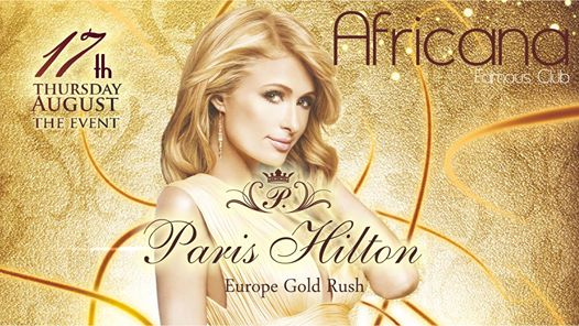 Paris Hilton - Africana Famous Club