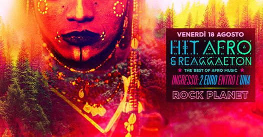 Venerdì AfroGiardino al Rock Planet + Reggaeton, ingresso 2€