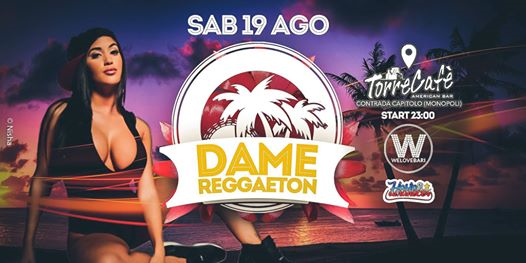 DAME Reggaeton @Torre Cafè