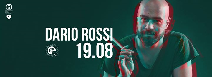 19/08 Dario Rossi - La Grotta Summer Club - One Love Comm