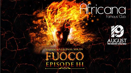 International Show - Africana Famous Club - Sabato 19 Agosto