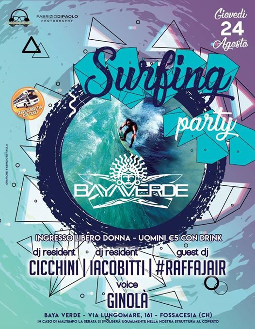 Bayaverde - Surfing Party