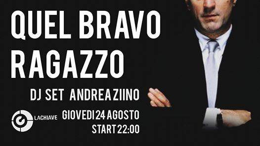 • Quel Bravo Ragazzo || Andrea Ziino Dj Set •