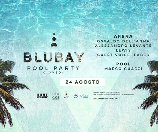Blubay - Giovedì Pool Party - 24 Agosto
