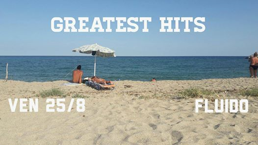 Stasera! Greatest Hits(80/90/Rock)@FLUIDO - Free Entry