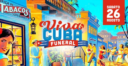 Viva Cuba Funeral 2017 - Torre Regina Giovanna