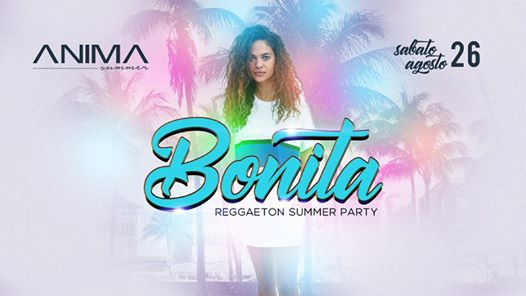 ANIMA Bonita | Reggaeton Party - Omaggio Donna