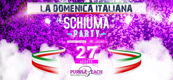 Schiuma Party al Purple Beach