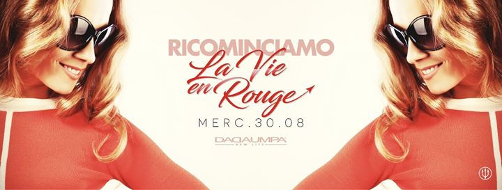 La Vie En Rouge - Ricomincia il Mercoledì delle Donne