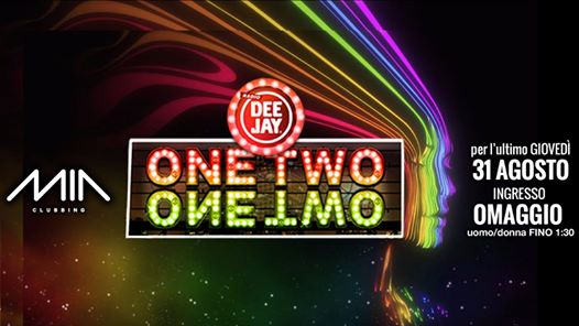 Radio Deejay presents One Two One Two MIA Clubbing